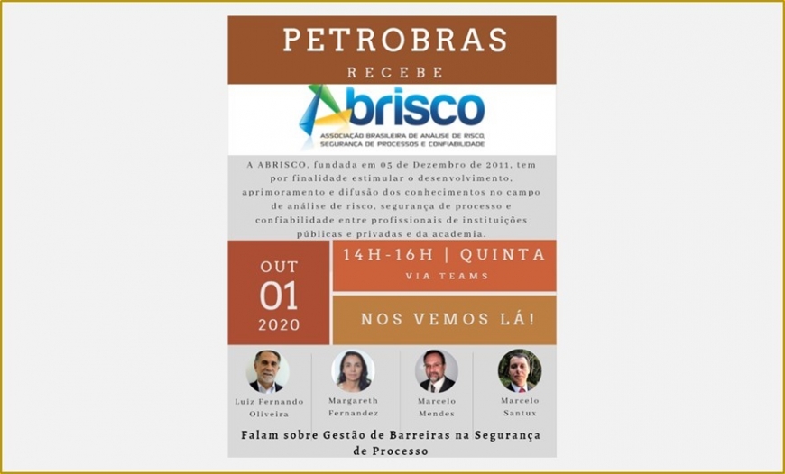 Webinar PETROBRAS - ABRISCO sobre Seguran&ccedil;a de Processo